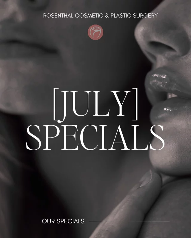 🔥 July is for confidence, and these specials bring the heat.

💋 Perfect Your Pout One syringe of RHA Filler for just $675 Our go-to lip treatment for natural, hydrated volume. A patient favorite—for a reason. ✨ Available through 7/31

💪 Summer Ready Contour 3 PHYSIQ sessions for $1,750 Melt fat. Tighten skin. Define curves. This non-invasive body sculpting treatment does it all—fast.

Your dream lips and summer body? Just one appointment away.

📅 Limited-time pricing, book before it’s gone!

#RosenthalCosmeticAndPlasticSurgery  #LipGoals #BodyContour #RHAFiller #PHYSIQTreatment #JulySpecials #SummerSkinAndSculpt #WestPalmBeachBeauty #ConfidenceStartsHere #GlowUpReady #NaturalEnhancement #MedSpaMagic