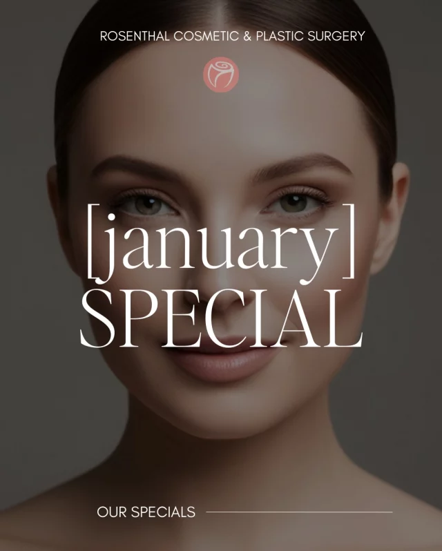 New year. Refreshed confidence. ✨

Our January Refresh Special is designed to help you fill, smooth, and glow all month long.

✨ Purchase any two dermal fillers and receive one complimentary Dysport treatment (up to 30 units).

A perfect way to start the year looking refreshed, balanced, and naturally radiant.

📅 Valid January 1–31 📍 Limited-time offer. Appointments fill quickly.

#JanuarySpecial #JanuaryRefresh #DermalFillers #Dysport #AestheticGoals FacialRejuvenation NaturalResults GlowSeason ConfidenceLooksGoodOnYou MedSpaSpecial RosenthalCosmeticAndPlasticSurgery